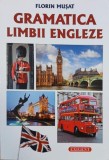 Gramatica limbii engleza - Florin Musat