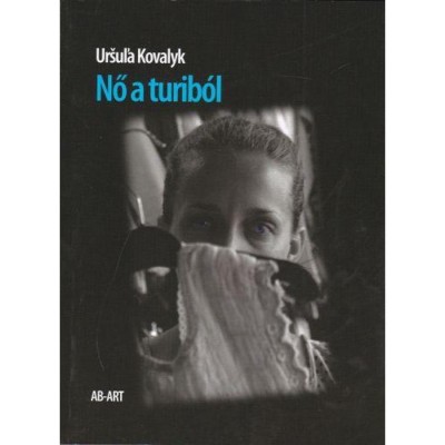 Nő a turib&amp;oacute;l - Ursula Kovalyk foto