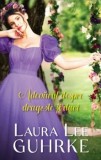 Cumpara ieftin Adevarul despre dragoste si duci/Laura Lee Guhrke