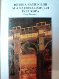 ISTORIA NATIUNILOR SI A NATIONALISMULUI IN EUROPA de GUY HERMET , 1997