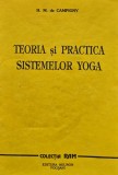 Teoria si practica sistemelor Yoga - 1993 - H. M. De Campigny (@Q108)