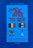 26 de Zile - Asociatia Promotin, Contrast, Romana, Carte Istorie, 2006