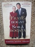Frate Bogat, Sora Bogata - Robert &amp; Emi Kiyosaki