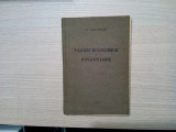 PARERI ECONOMICE SI FINANCIARE - C. Garoflid - 1926, 232 p., Alta editura