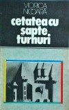 Viorica Nicoara - Cetatea cu sapte turnuri