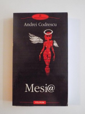 MESIA de ANDREI CODRESCU , 2006 foto