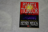 Poarta tigrilor - Henry Meigs