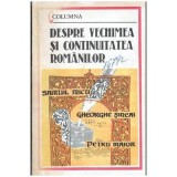 Samuil Micu, Gheorghe Sincai, Petru Maior - Despre vechimea si continuitatea romanilor - 104495