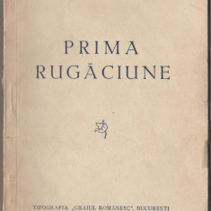 Lucia Sergiu - Prima rugaciune (Ed. princeps)