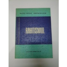 RAHITISMUL - Valeriu POPESCU * Constantin ARION