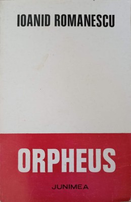 ORPHEUS (CU DEDICATIA AUTORULUI)-IOANID ROMANESCU-243073 foto