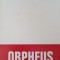 ORPHEUS (CU DEDICATIA AUTORULUI)-IOANID ROMANESCU-243073