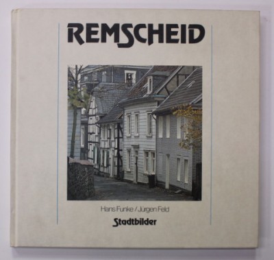REMSCHEID von HANS FUNKE und JURGEN FELD , 1989 foto