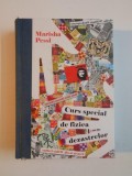 CURS SPECIAL DE FIZICA DEZASTRELOR de MARISHA PESSL , 2010