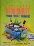 Utilizari neobisnuite pentru lucruri obisnuite (editia 2008)