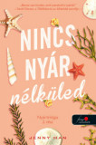 Nincs ny&aacute;r n&eacute;lk&uuml;led - Ny&aacute;r tril&oacute;gia 2. - Jenny Han