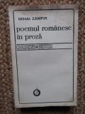 Mihai Zamfir - Poemul romanesc in proza