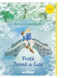 Fratii Inima de Leu - Astrid Lindgren, Daniela Ionescu