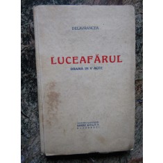 DELAVRANCEA - LUCEAFARUL ( INTERBELICA )