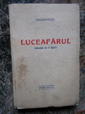 DELAVRANCEA - LUCEAFARUL ( INTERBELICA ) foto