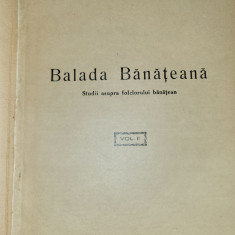 Lucian Costin - Balada Banateana. Studii asupra folclorului banatean II (Banat)