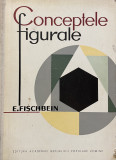 CONCEPTELE FIGURALE - E.FISCHBEIN