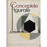 CONCEPTELE FIGURALE - E.FISCHBEIN