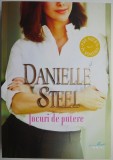 Jocuri de putere &ndash; Danielle Steel (putin uzata)