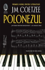 Polonezul, J. M. Coetzee - Editura Humanitas Fiction