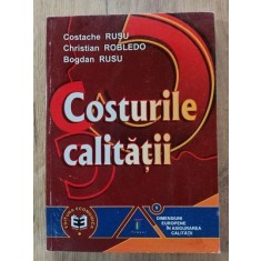 Costurile calitatii-Costache Rusu,Christian Robledo,Bogdan Rusu