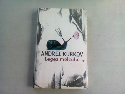 LEGEA MELCULUI - ANDREI KURKOV foto