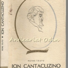Ion Cantacuzino - Petre Tautu - Tiraj: 3060 Exemplare Legate