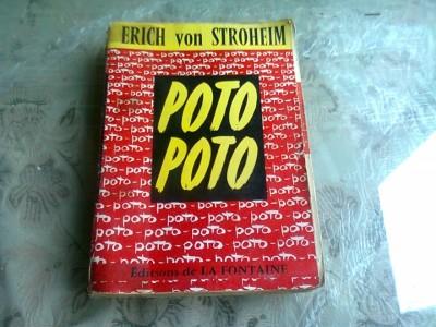 POTO POTO - ERICH VON STROHEIM foto