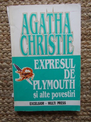 Expresul de Plymouth si alte povestiri &amp;ndash; Agatha Christie foto