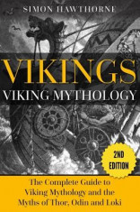 Vikings: Viking Mythology - Thor, Odin, Loki and More Norse Myths Complete Guide foto