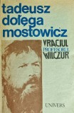 Vraciul. Profesorul Wilczur - 1988 - Tadeusz Dolega Mostowicz (C283), Univers