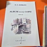 Album pentru copii, Opus 140 - G.C. Gurlitt