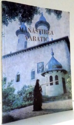MANASTIREA VARATIC de STAVROFORA NAZARIA NITA , 1988 foto