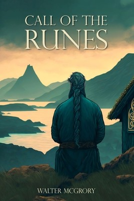 Call of the Runes: The magic, myth, divination, and spirituality of the Nordic people foto