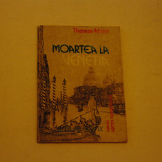 Moarte la Venetia - Thomas Mann