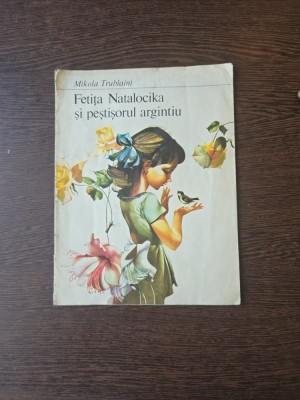 Fetița Natalocika și peștișorul argintiu - Mikola Trublaini foto