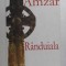 RANDUIALA , LEGEA LASATA LUMII DE DUMNEZEU de DUMITRU CRISTIAN AMZAR , 2006