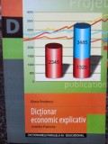 Elena Predescu - Dictionar economic explicativ roman - francez (Editia: 2005)