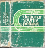 Cumpara ieftin Dictionar Sportiv Poliglot - Constantin Tudose, 1988, Mario Vargas Llosa
