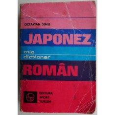 Mic dictionar japonez-roman &ndash; Octavian Simu (coperta putin uzata)