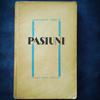 PASIUNI - CONSTANTIN CHIRITA foto