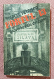 Fortul 13. Convorbiri din detentie. Editura Meridiane, 1991 &ndash; Marcel Petrisor