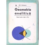 GEOMETRIE ANALITICA, MANUAL PENTRU CLASA A XI-A-GH.D. SIMIONESCU-348620