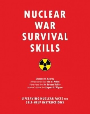 Nuclear War Survival Skills: Lifesaving Nuclear Facts and Self-Help Instructions foto