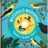 Muzsik&aacute;l&oacute; mad&aacute;rh&aacute;z - Kal&aacute;ka